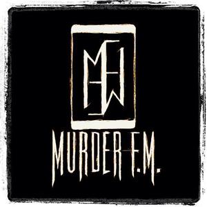 Billets, dates de tournée et concerts pour Murder FM Official