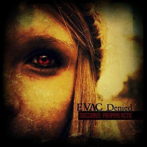 Billets, dates de tournée et concerts pour EVAC Denied