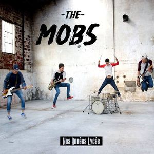 The Mobs Tickets, Tour Dates and %{concertOrShowText}