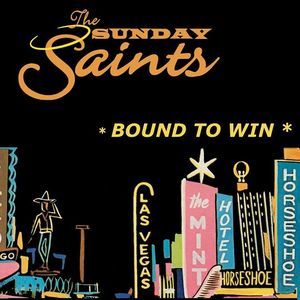 the Sunday Saints Tickets, Tour Dates and Concerts