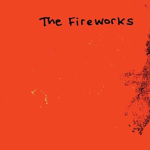 The Fireworks Tickets, Tour Dates and %{concertOrShowText}