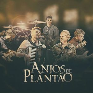 Anjos De Plantão (Oficial) Tickets, Tour Dates and Concerts