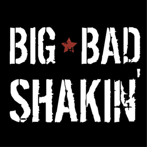 BIG BAD SHAKIN Tickets, Tour Dates and Concerts