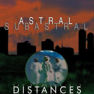 Astral/Subastral Tickets, Tour Dates and Concerts