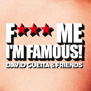 F*** Me i'm Famous Tickets, Tour Dates and %{concertOrShowText}