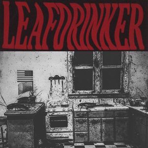 leafdrinker Tickets, Tour Dates and Concerts