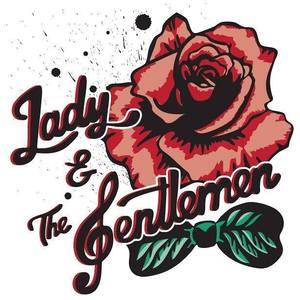 Lady and The Gentlemen Tickets, Tour Dates and Concerts