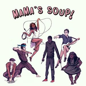 Mama's Soup Tickets, Tour Dates and Concerts