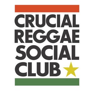 Crucial Reggae Social Club Tickets, Tour Dates and %{concertOrShowText}