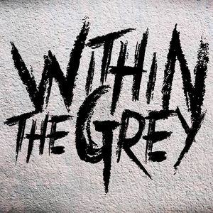Billets, dates de tournée et concerts pour Within the Grey (IL)