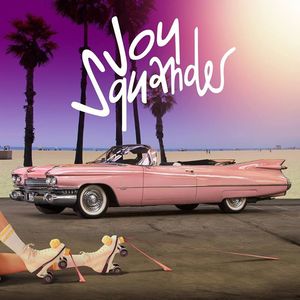 Joy Squander Tickets, Tour Dates and Concerts