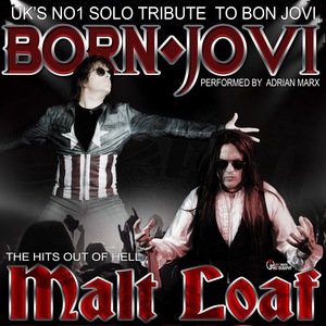 Malt Loaf - A Tribute To Meat Loaf