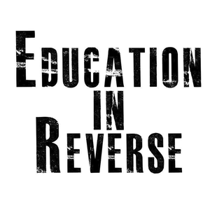 Education In Reverse Tickets, Tour Dates and %{concertOrShowText}