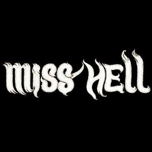 Miss Hell Tickets, Tour Dates and Concerts