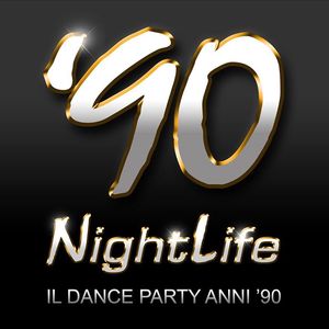 90 NightLife Tickets, Tour Dates and Concerts