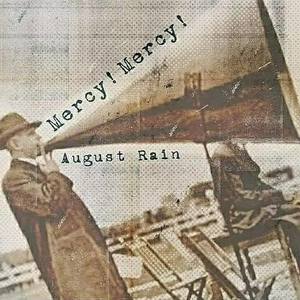 August Rain The Band Tickets, Tour Dates and Concerts