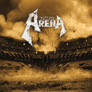 Noxii Arena Tickets, Tour Dates and %{concertOrShowText}