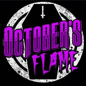 October's Flame Tickets, Tour Dates and %{concertOrShowText}