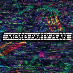 Billets, dates de tournée et concerts pour MOFO PARTY PLAN