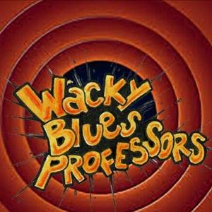 Wacky Blues Professors Tickets, Tour Dates and %{concertOrShowText}