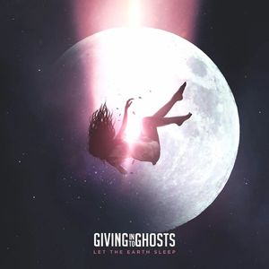 Giving InTo Ghosts Tickets, Tour Dates and %{concertOrShowText}