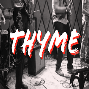 THYME Tickets, Tour Dates and Concerts