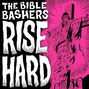 The Bible Bashers Tickets, Tour Dates and %{concertOrShowText}