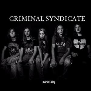 Billets, dates de tournée et concerts pour Criminal Syndicate