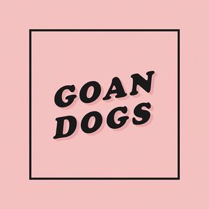 Goan Dogs Tickets, Tour Dates and Concerts