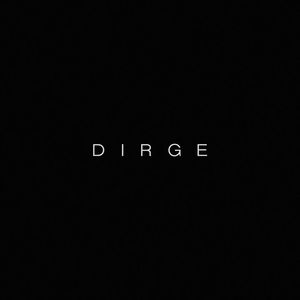 Dirge Tickets, Tour Dates and Concerts