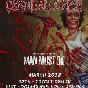 Man Must Die Tickets, Tour Dates and Concerts