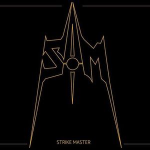 Strike Master official Tickets, Tour Dates and Concerts