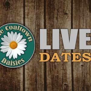The Coaltown Daisies