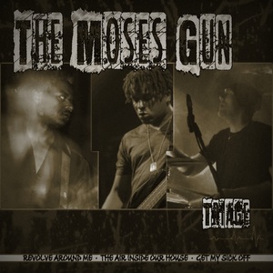 The Moses Gun Tickets, Tour Dates and Concerts