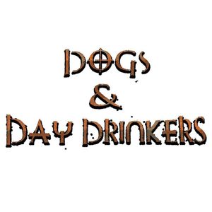 Dogs & Day Drinkers Tickets, Tour Dates and Concerts