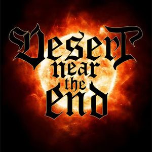 Desert Near The End Tickets, Tour Dates and %{concertOrShowText}