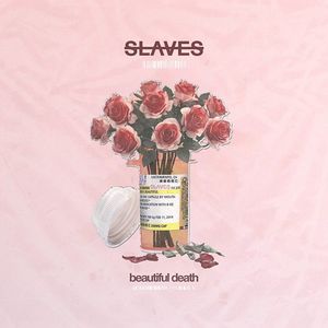 Slaves