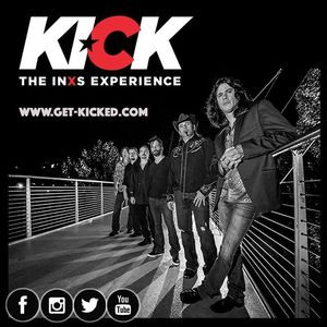 KICK: The INXS Experience