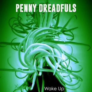 The Penny Dreadfuls Tickets, Tour Dates and %{concertOrShowText}