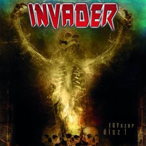 Invader Tickets, Tour Dates and Concerts