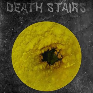 Death Stairs Tickets, Tour Dates and %{concertOrShowText}