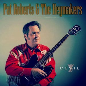 Billets, dates de tournée et concerts pour Pat Roberts and the Heymakers