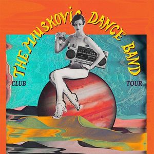 The Mauskovic dance band