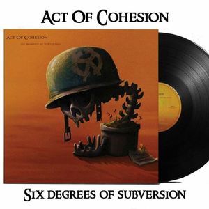 Act Of Cohesion Tickets, Tour Dates and Concerts