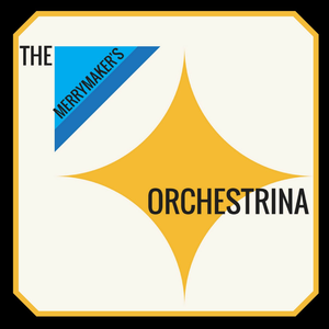 The Merrymaker's Orchestrina Tickets, Tour Dates and %{concertOrShowText}