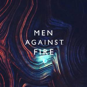 Men Against Fire Tickets, Tour Dates and %{concertOrShowText}