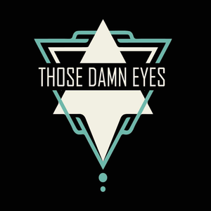 Those Damn Eyes Tickets, Tour Dates and %{concertOrShowText}