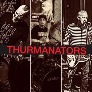 Billets, dates de tournée et concerts pour The Thurmanators