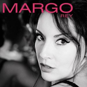 Margo Rey Tickets, Tour Dates and %{concertOrShowText}