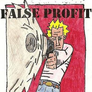 False Profit Tickets, Tour Dates and Concerts